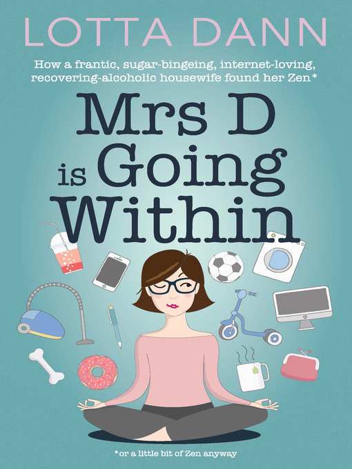 Title details for Mrs. D is Going Within by Lotta Dann - Wait list
